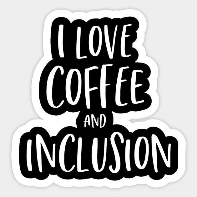 Funny Special Education Teacher Shirt  Coffee Lover Gift Sticker by danielfarisaj